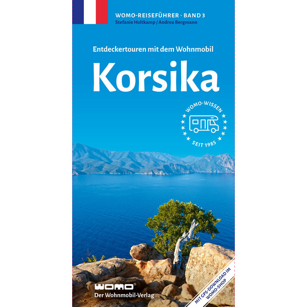 ENTDECKERTOUREN MIT DEM WOHNMOBIL KORSIKA - Reiseführer Ansicht 1