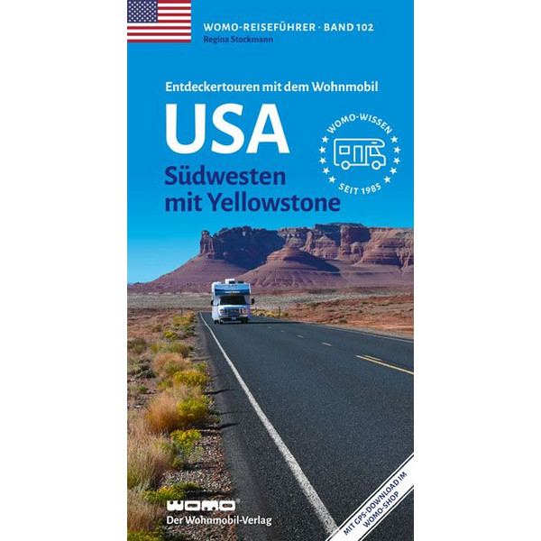 MIT DEM WOHNMOBIL USA - Reiseführer