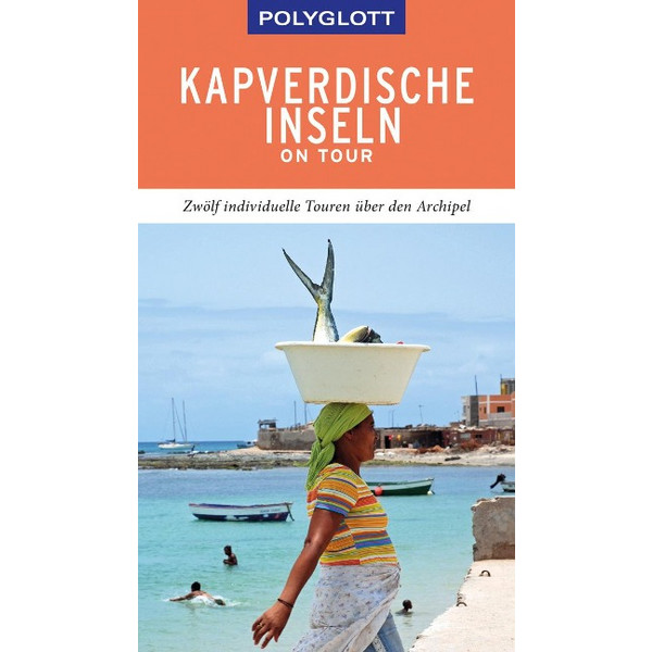 POLYGLOTT ON TOUR REISEFÜHRER KAPVERDISCHE INSELN Ansicht 1