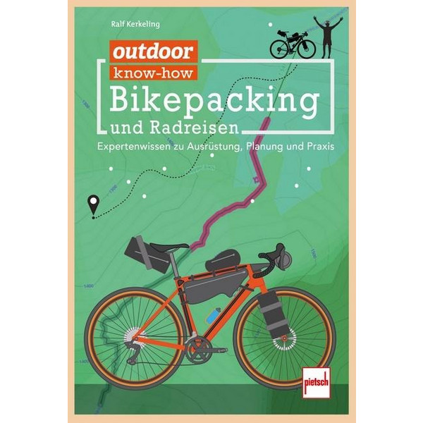 KNOW-HOW: BIKEPACKING UND RADREISEN - Ratgeber