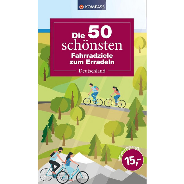 DIE 50 SCHÖNSTEN FAHRRADZIELE IN DEUTSCHLAND - Radwanderführer Ansicht 1