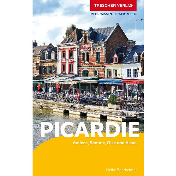 TRESCHER REISEFÜHRER PICARDIE Ansicht 1