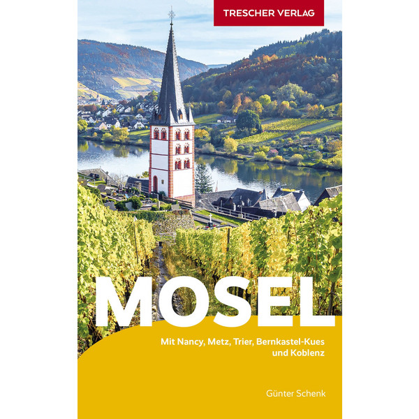TRESCHER REISEFÜHRER MOSEL Ansicht 1