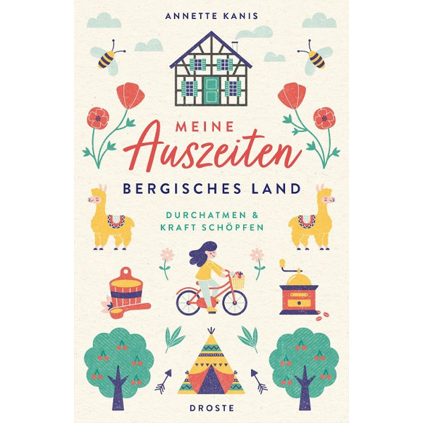 MEINE AUSZEITEN - BERGISCHES LAND - Reiseführer Ansicht 1