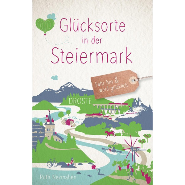 GLÜCKSORTE IN DER STEIERMARK - Reiseführer Ansicht 1