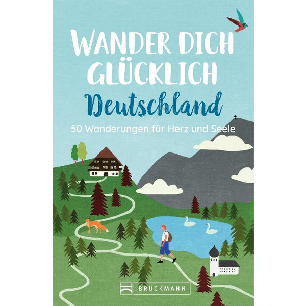 WANDER DICH GLÜCKLICH DEUTSCHLAND - Wanderführer Ansicht 1