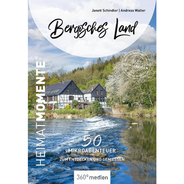 BERGISCHES LAND - HEIMATMOMENTE - Reiseführer Ansicht 1