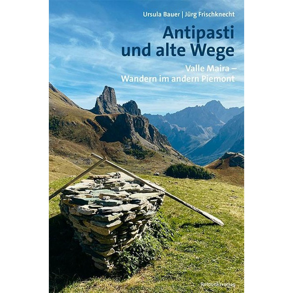 UND ALTE WEGE - Wanderführer