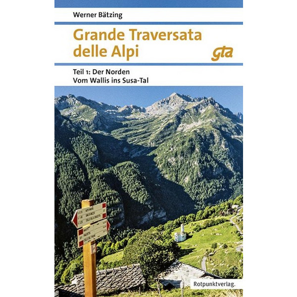TRAVERSATA DELLE ALPI NORDEN TEIL 1 - Wanderführer