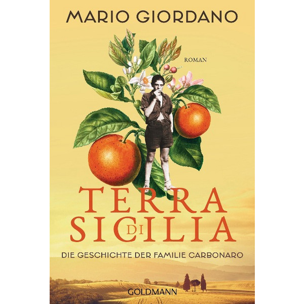 DI SICILIA. DIE GESCHICHTE DER FAMILIE CARBONARO - Roman