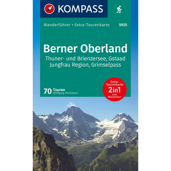 WANDERFÜHRER BERNER OBERLAND, 70 TOUREN