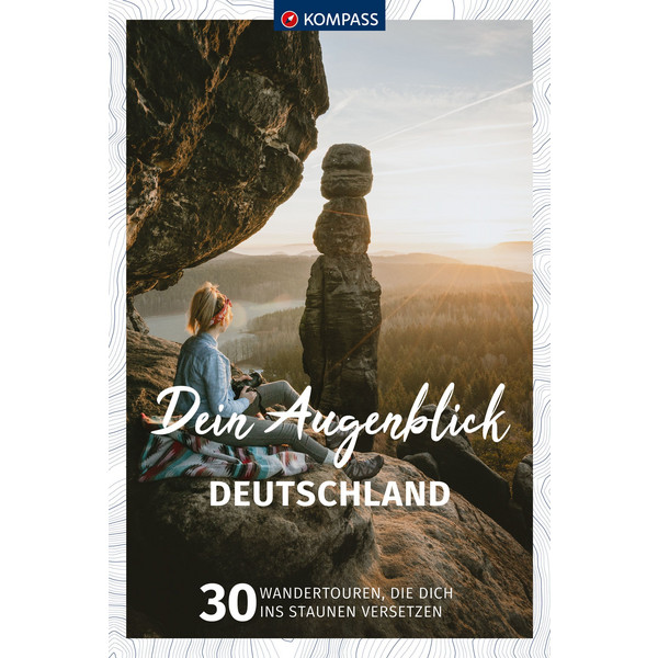 KOMPASS DEIN AUGENBLICK DEUTSCHLAND - Wanderführer Ansicht 1