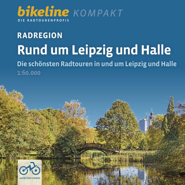 RUND UM LEIPZIG UND HALLE - Radwanderführer