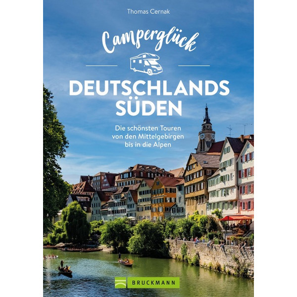 CAMPERGLÜCK DEUTSCHLANDS SÜDEN - Reiseführer Ansicht 1