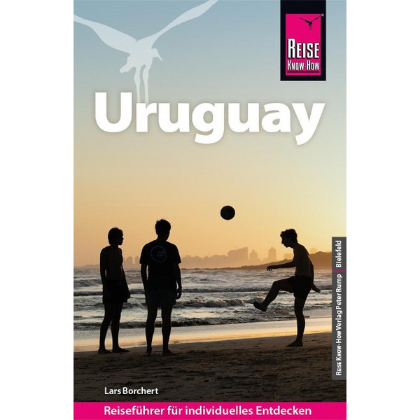 KNOW-HOW REISEFÜHRER URUGUAY