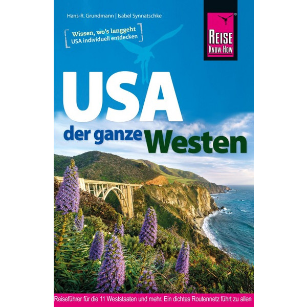 KNOW-HOW REISEFÜHRER USA - DER GANZE WESTEN