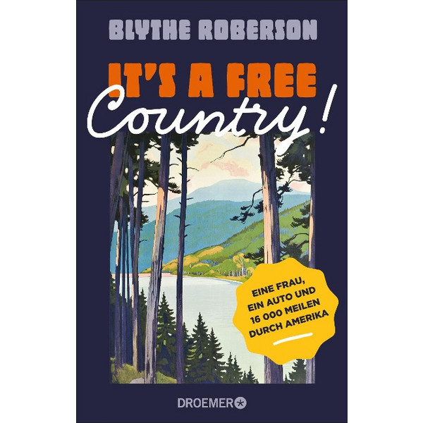 A FREE COUNTRY! - Reisebericht