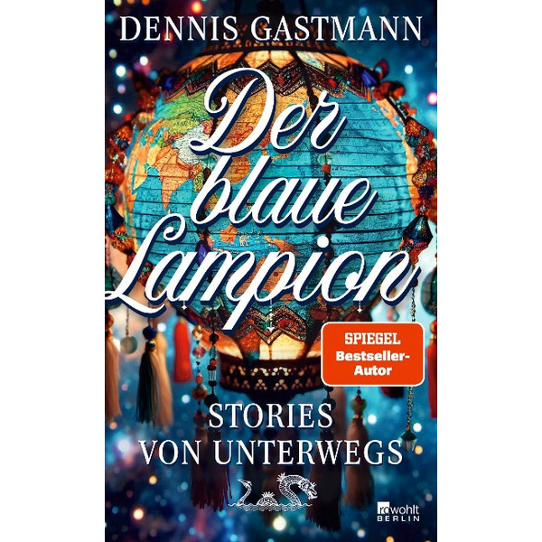 BLAUE LAMPION - Reisebericht