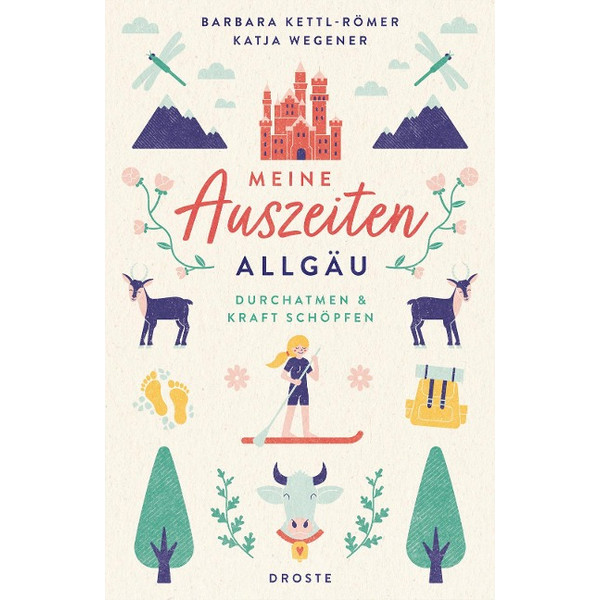 MEINE AUSZEITEN - ALLGÄU - Reiseführer Ansicht 1