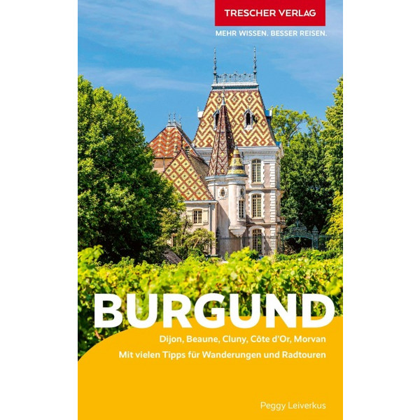 TRESCHER REISEFÜHRER BURGUND Ansicht 1