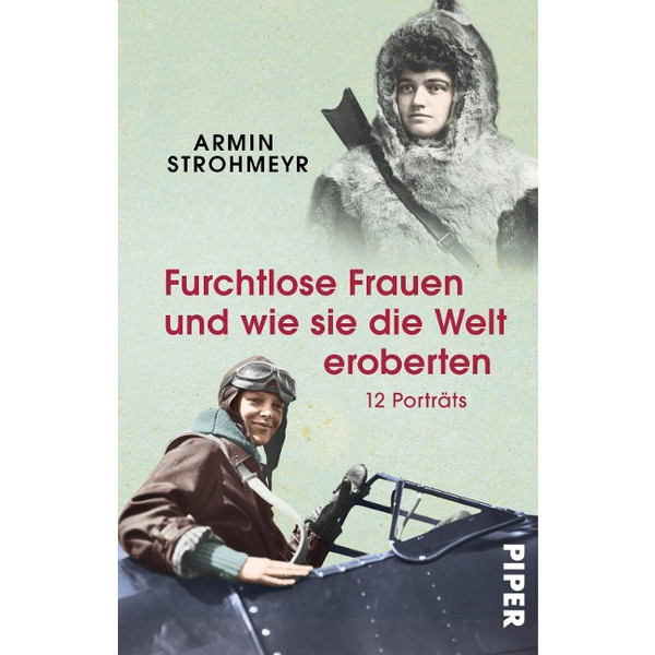 FURCHTLOSE FRAUEN UND WIE SIE DIE WELT EROBERTEN Ansicht 1