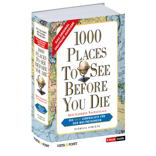 1000 PLACES TO SEE BEFORE YOU DIE - DIE NEUE LEBENSLISTE - Reiseführer Ansicht 1