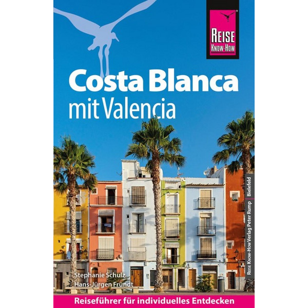 KNOW-HOW REISEFÜHRER COSTA BLANCA MIT VALENCIA