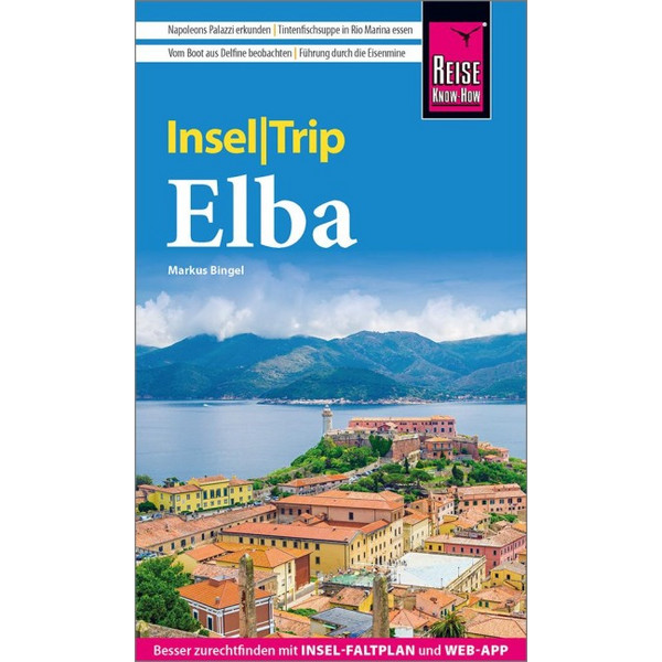 KNOW-HOW INSELTRIP ELBA - Reiseführer
