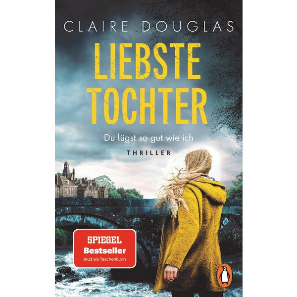 TOCHTER - DU LÜGST SO GUT WIE ICH - Thriller