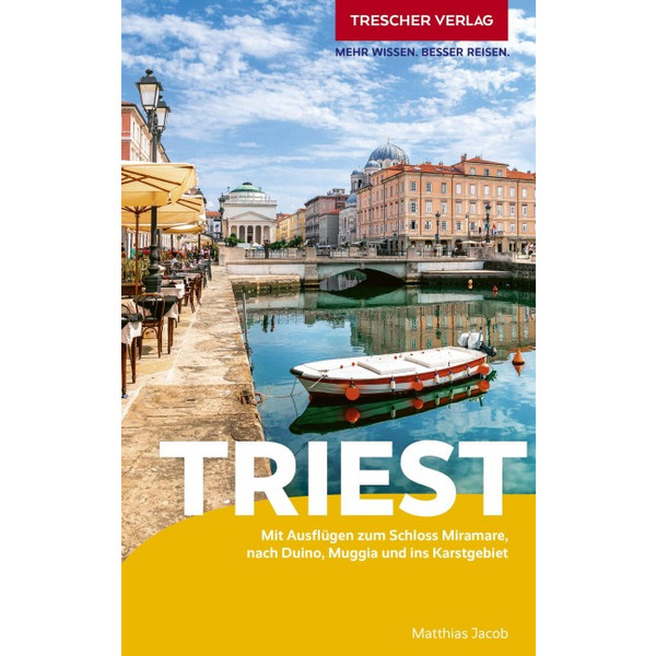 TRESCHER REISEFÜHRER TRIEST Ansicht 1