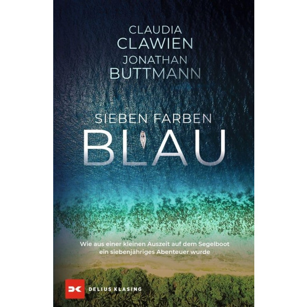SIEBEN FARBEN BLAU - Reisebericht Ansicht 1