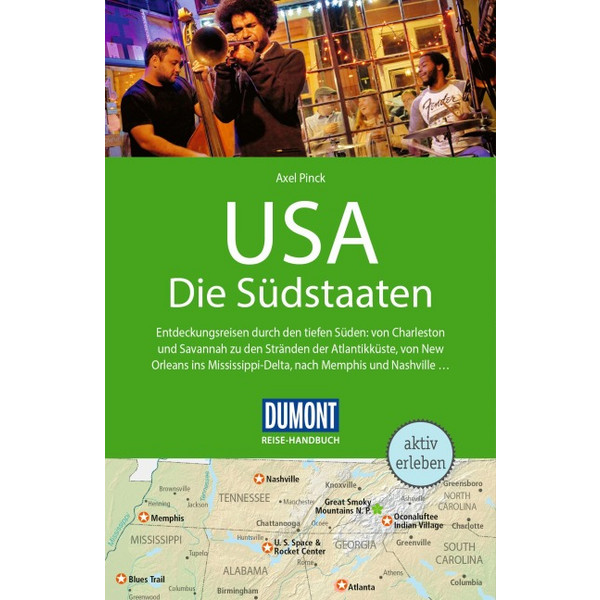 REISE-HANDBUCH REISEFÜHRER USA, DIE SÜDSTAATEN