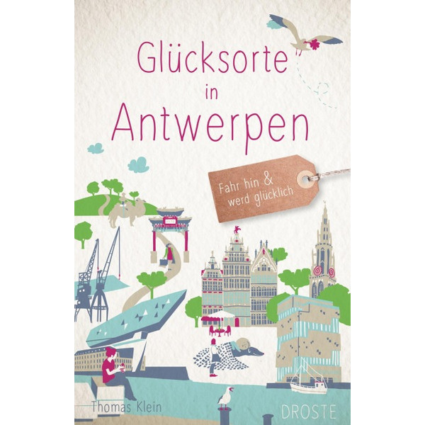 GLÜCKSORTE IN ANTWERPEN - Reiseführer Ansicht 1