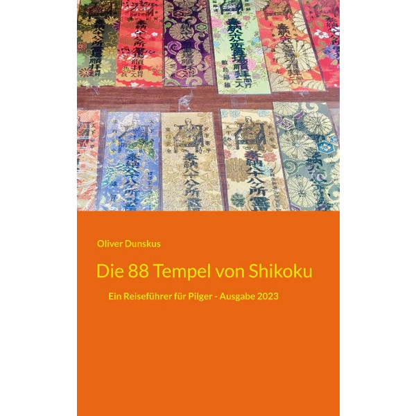 88 TEMPEL VON SHIKOKU - Wanderführer