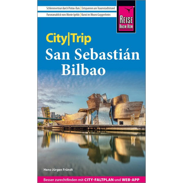 KNOW-HOW CITYTRIP SAN SEBASTIÁN UND BILBAO - Reiseführer