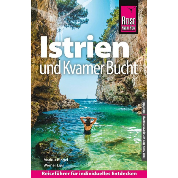 KNOW-HOW REISEFÜHRER KROATIEN: ISTRIEN & KVARNER BUCHT