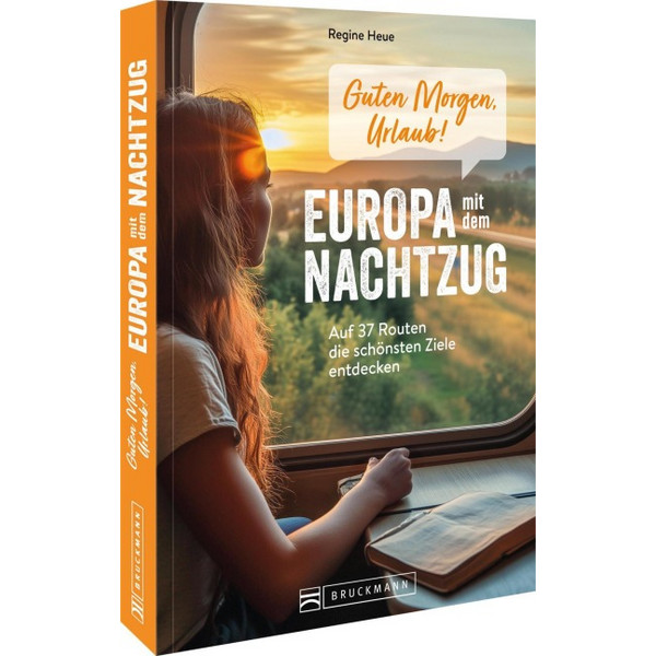 GUTEN MORGEN, URLAUB! EUROPA MIT DEM NACHTZUG - Bildband Ansicht 3