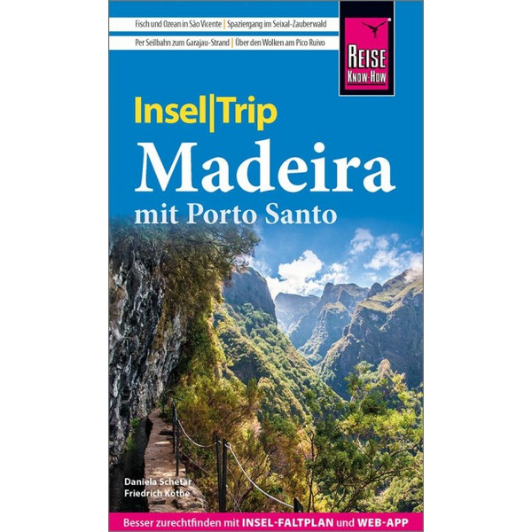 REISE KNOW-HOW INSELTRIP MADEIRA (MIT PORTO SANTO) - Reiseführer Ansicht 1