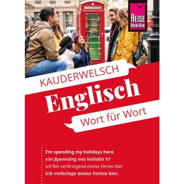 KNOW-HOW SPRACHFÜHRER ENGLISCH - WORT FÜR WORT