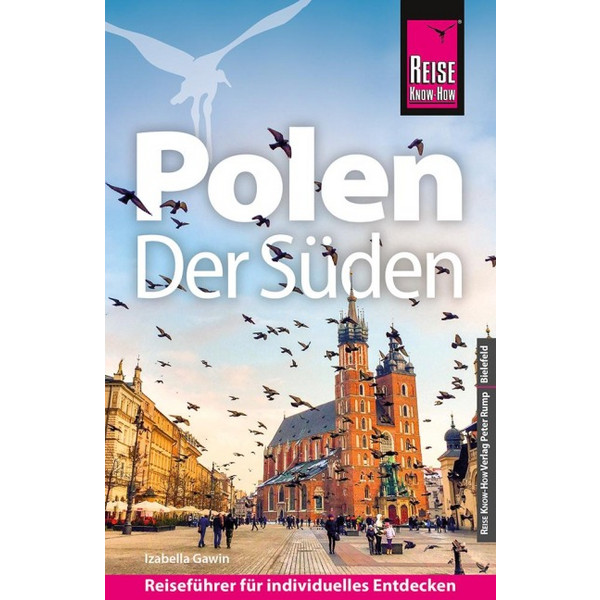 KNOW-HOW REISEFÜHRER POLEN - DER SÜDEN