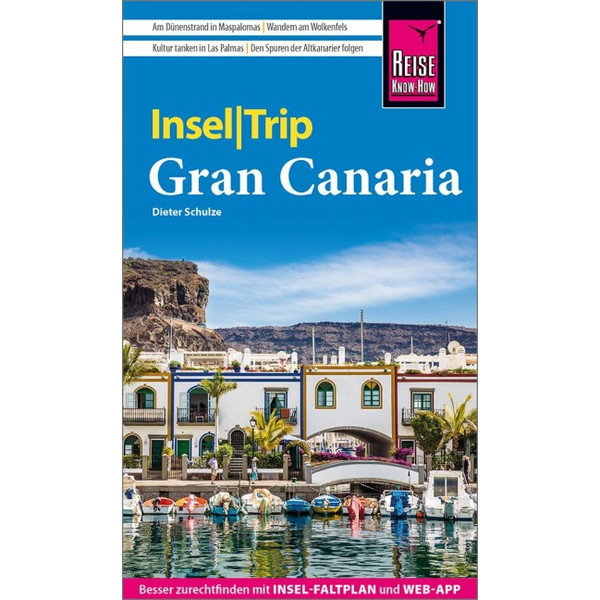 KNOW-HOW INSELTRIP GRAN CANARIA - Reiseführer