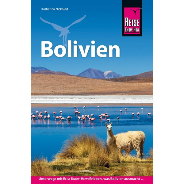 KNOW-HOW REISEFÜHRER BOLIVIEN