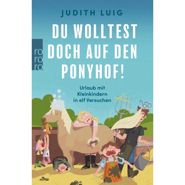 WOLLTEST DOCH AUF DEN PONYHOF!
