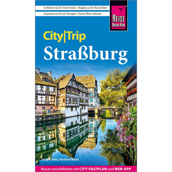 KNOW-HOW CITYTRIP STRAßBURG - Reiseführer