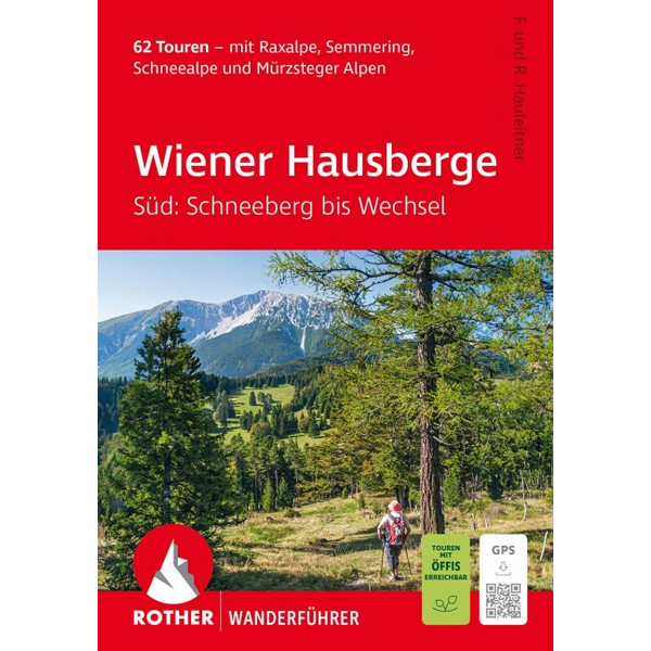 HAUSBERGE - SÜD: SCHNEEBERG BIS WECHSEL - Wanderführer