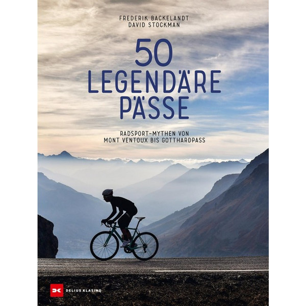 50 LEGENDÄRE PÄSSE - Bildband Ansicht 1
