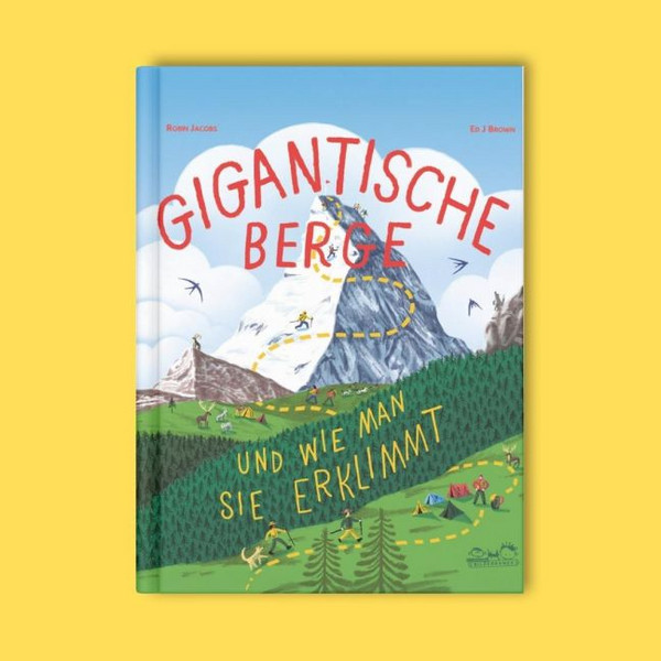 GIGANTISCHE BERGE - Kinderbuch Ansicht 2