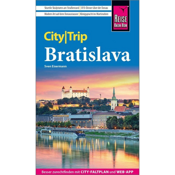 KNOW-HOW CITYTRIP BRATISLAVA / PRESSBURG - Reiseführer