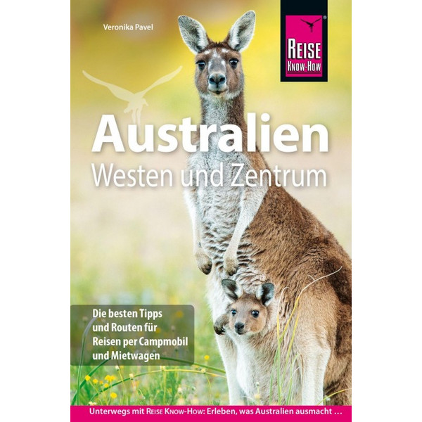 REISE KNOW-HOW REISEFÜHRER AUSTRALIEN - WESTEN UND ZENTRUM Ansicht 1