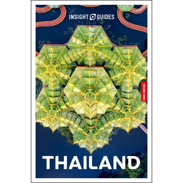INSIGHT GUIDES THAILAND: TRAVEL GUIDE WITH EBOOK - Reiseführer Ansicht 1